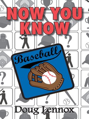 cover image of Now You Know Baseball